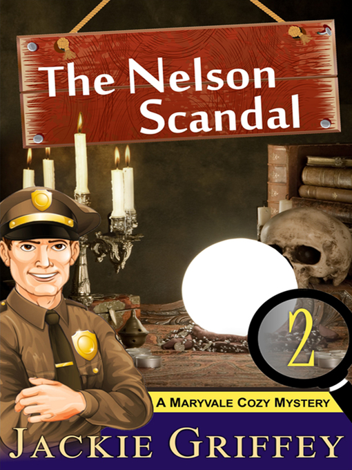 Title details for The Nelson Scandal by Jackie Griffey - Available